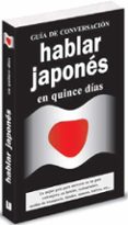hablar japones en 15 dias (guia de conversacion)-9788496445093 hablar japones en 15 dias (guia de conversacion)-9788496445093