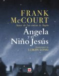angela y el niño jesus-frank mccourt-9788496748293 angela y el niño jesus-frank mccourt-9788496748293