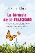 la formula de la felicidad-stefan klein-9788496829893 la formula de la felicidad-stefan klein-9788496829893