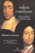 el hereje y el cortesano (biblioteca buridan)-matthew stewart-9788496831193 el hereje y el cortesano (biblioteca buridan)-matthew stewart-9788496831193