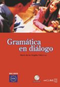 gramatica en dialogo 1 (a1-a2) + cd (nivel iniciacion)-9788496942493 gramatica en dialogo 1 (a1-a2) + cd (nivel iniciacion)-9788496942493