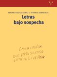 letras bajo sospecha-9788497041393 letras bajo sospecha-9788497041393