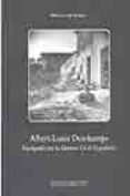 albert-louis deschamps: fotografo en la guerra civil española-marie-loup sougez-9788497181693 albert-louis deschamps: fotografo en la guerra civil española-marie-loup sougez-9788497181693