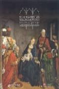 sumas y restas de las tablas de arcenillas: fernando gallego y el antiguo retablo de la catedral de zamora (catalogo de exposicion)-9788497184793 sumas y restas de las tablas de arcenillas: fernando gallego y el antiguo retablo de la catedral de zamora (catalogo de exposicion)-9788497184793