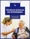 tecnicas basicas de enfermeria (ciclos formativos de grado medio)-9788497329293 tecnicas basicas de enfermeria (ciclos formativos de grado medio)-9788497329293