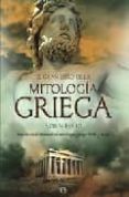 el gran libro de la mitologia griega (basado en el manual de mitologia griega de h.j.rose)-robin hard-9788497346993 el gran libro de la mitologia griega (basado en el manual de mitologia griega de h.j.rose)-robin hard-9788497346993