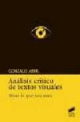 analisis critico de textos visuales-9788497564793 analisis critico de textos visuales-9788497564793