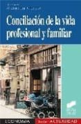 conciliacion de la vida profesional y familiar-paloma de villota-9788497565493 conciliacion de la vida profesional y familiar-paloma de villota-9788497565493