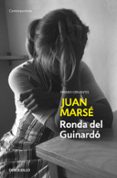 la ronda del guinardo-juan marse-9788497598293 la ronda del guinardo-juan marse-9788497598293