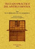 tratado practico del mueble español (ed. facsimil)-harold donaldson eberlein-9788497616393 tratado practico del mueble español (ed. facsimil)-harold donaldson eberlein-9788497616393