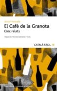el cafe de la granota-jesus moncada-9788497664493 el cafe de la granota-jesus moncada-9788497664493