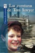 las aventuras de tom sawyer-mark twain-9788497866293 las aventuras de tom sawyer-mark twain-9788497866293