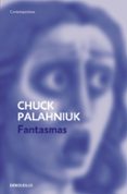 fantasmas-chuck palahniuk-9788497934893 fantasmas-chuck palahniuk-9788497934893