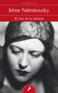 el vino de la soledad-irene nemirovsky-9788498385793 el vino de la soledad-irene nemirovsky-9788498385793