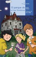 el parque de la casa tenebrosa (calcetin 67)-jesus ballaz zabalza-9788498451993 el parque de la casa tenebrosa (calcetin 67)-jesus ballaz zabalza-9788498451993