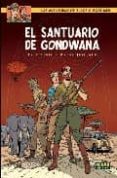 blake y mortimer 18: el santuario de gondwana-yves sente-andre juillard-9788498475593 blake y mortimer 18: el santuario de gondwana-yves sente-andre juillard-9788498475593