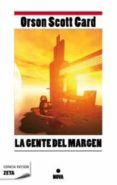 la gente del margen-orson scott card-9788498725193 la gente del margen-orson scott card-9788498725193
