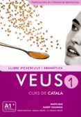 veus 1 (llibres d exercicis i gramatica)-9788498832693 veus 1 (llibres d exercicis i gramatica)-9788498832693