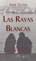 las rayas blancas (ebook)-9788498867893 las rayas blancas (ebook)-9788498867893