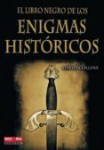 el libro negro de los enigmas historicos-david collins-9788499170893 el libro negro de los enigmas historicos-david collins-9788499170893