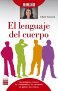 el lenguaje del cuerpo (ebook)-9788499174693 el lenguaje del cuerpo (ebook)-9788499174693
