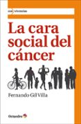 la cara social del cancer-fernando gil villa-9788499212593 la cara social del cancer-fernando gil villa-9788499212593