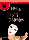 taller de juegos teatrales (ebook)-9788499214993 taller de juegos teatrales (ebook)-9788499214993