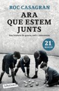 ara que estem junts-roc casagran-9788499308593 ara que estem junts-roc casagran-9788499308593