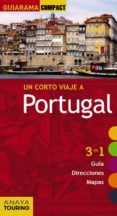 un corto viaje a portugal 2015 (guiarama compact)-carlos alonso babarro-9788499356693 un corto viaje a portugal 2015 (guiarama compact)-carlos alonso babarro-9788499356693