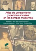 atlas del pensamiento y ciencias sociales en los tiempos modernos-9788499588193 atlas del pensamiento y ciencias sociales en los tiempos modernos-9788499588193