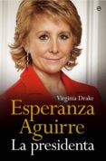 esperanza aguirre (ebook)-virginia drake-9788499704593 esperanza aguirre (ebook)-virginia drake-9788499704593