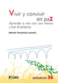 vivir y convivir en paz-eduard vinyamata-9788499804293 vivir y convivir en paz-eduard vinyamata-9788499804293