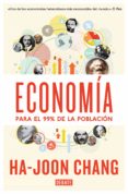 economía para el 99% de la población (ebook)-ha-joon chang-9788499925493 economía para el 99% de la población (ebook)-ha-joon chang-9788499925493