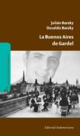 la buenos aires de gardel (ebook)-9789500738293 la buenos aires de gardel (ebook)-9789500738293