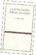 la educacion por el trabajo (2ª ed.)-celestin freinet-9789681677893 la educacion por el trabajo (2ª ed.)-celestin freinet-9789681677893