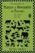 fundamentos de nutricion y alimentacion de animales (2ª ed.)-d.c. church-w.g. pond-k.r. pond-9789681852993 fundamentos de nutricion y alimentacion de animales (2ª ed.)-d.c. church-w.g. pond-k.r. pond-9789681852993
