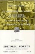 el vergonzoso en palacio; el condenado por desconfiado; el burlad or de sevilla; la prudencia en la mujer-tirso de molina-9789700759593 el vergonzoso en palacio; el condenado por desconfiado; el burlad or de sevilla; la prudencia en la mujer-tirso de molina-9789700759593