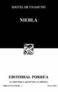 niebla-miguel de unamuno-9789700767093 niebla-miguel de unamuno-9789700767093