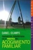 propuestas terapeuticas en la practica del acogimiento familiar-daniel ocampo-9789870009993 propuestas terapeuticas en la practica del acogimiento familiar-daniel ocampo-9789870009993