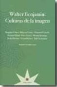 walter benjamin: culturas de la imagen-9789871673193 walter benjamin: culturas de la imagen-9789871673193