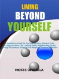 Rapidshare descargar libros en pdf LIVING BEYOND YOURSELF en español de 