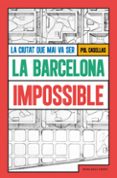 La Barcelona impossible-17491880-otro-formato