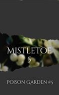 MISTLETOE  (edición en inglés)