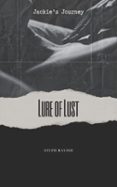 LURE OF LUST  (edición en inglés)