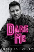 DARE ME  (edición en inglés)