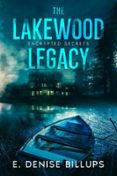 Audiolibros gratuitos para descargar en mp3 THE LAKEWOOD LEGACY: ENCRYPTED SECRETS  (edición en inglés) DJVU CHM MOBI