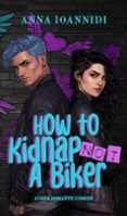 HOW TO NOT KIDNAP A BIKER