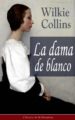 la dama de blanco (ebook)-9788026835103 la dama de blanco (ebook) 9788026835103