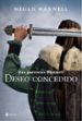 deseo concedido (saga las guerreras maxwell 1)-9788408157403 deseo concedido (saga las guerreras maxwell 1) 9788408157403