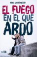 el fuego en el que ardo (ebook)-9788416620203 el fuego en el que ardo (ebook) 9788416620203